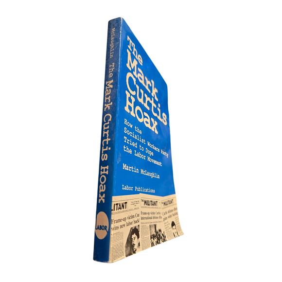 The Mark Curtis hoax by Martin McLaughlin 0929087461 labor books - Picture 2 of 8